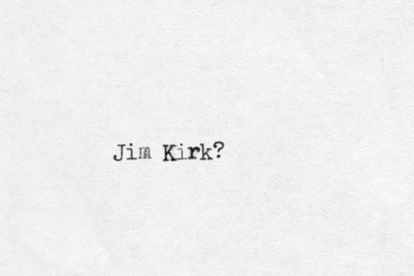 Jim Kirk?