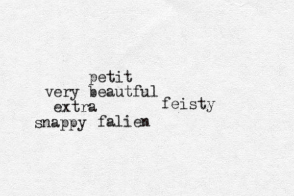 petit very beautful extra falien feisty snappy 