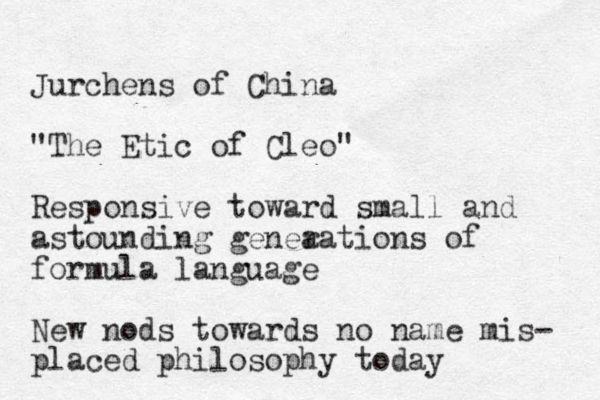 Jurchens of China "The Etic of Cleo" Responsive toward small and astounding genea rations of formula language New nods towards no name mis- placed philosophy today