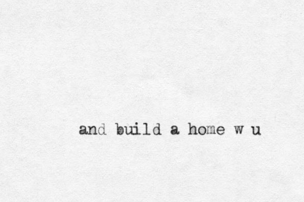 and build a home w u