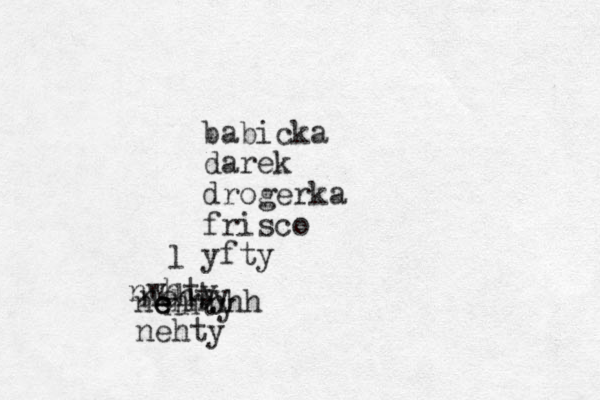 babicka darek drogerka frisco yfty l nhty ne e e hhhhh nehty nwhty nehty 