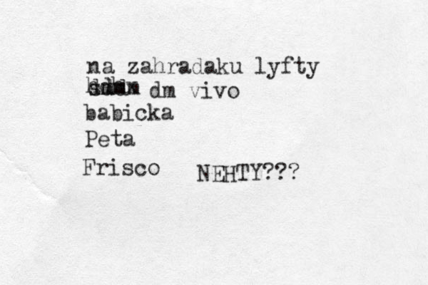 na zahradaku lyfty sm dm dm dm dm vivo hdhx babicka Peta Frisco NEHTY???