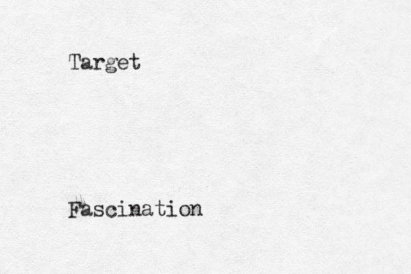 Target Fascination