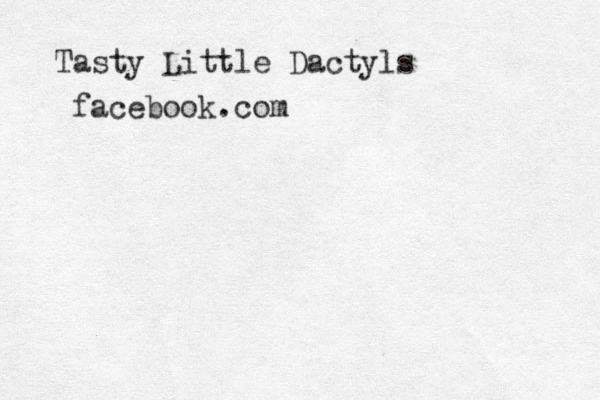 Tasty Little Dactyls facebook.com