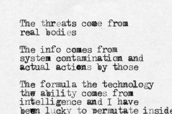 The threats coe m me from real bodies The info comes from system contamination and actual actions by those The formula the technology thw e ability comes from intelligence and I have bew e en lucky to permutate inside 
