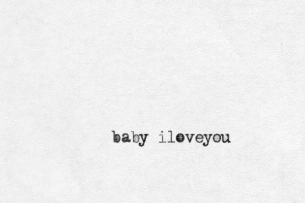 baby i ov l eyou