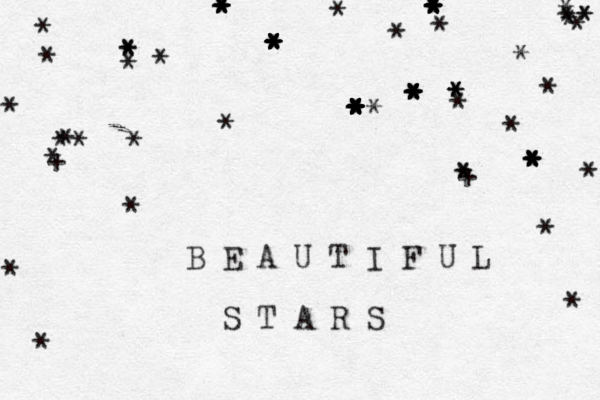 * * * * * * ** * * * * * * * * * * * * * * * * * * * * * * * * * * * * + * * * * * * * * ** * * * * * * * * * * * * * * * * * * * ** * * * * * + * B E A U T I F U L S T A R S 