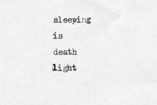 sleeping is death light 