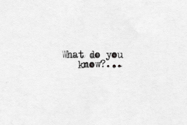 What do you know?...