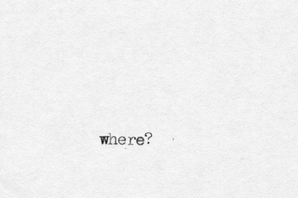 where?