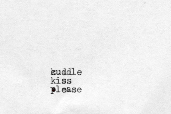 k cuddle kiss please