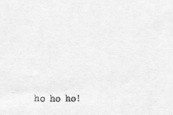 ho ho ho!