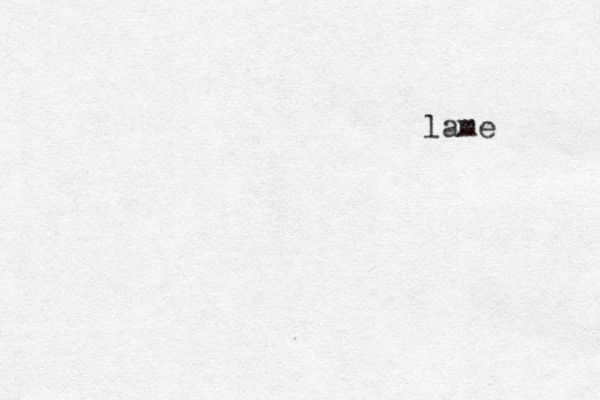 lame
