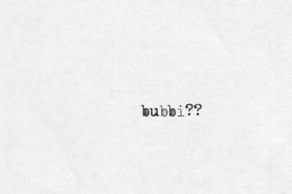 bubbi??