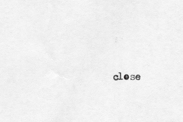 close