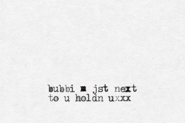 bubbi m jst next to u holdn uxxx