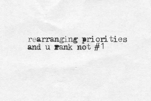 rearranging priorities and u rank not #1
