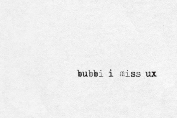 bubbi i miss ux 