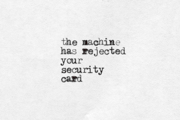 the machine has rejected your security card