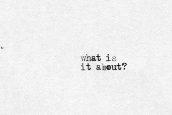 what is it about? 