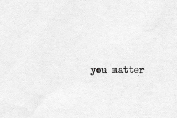 you matter 
