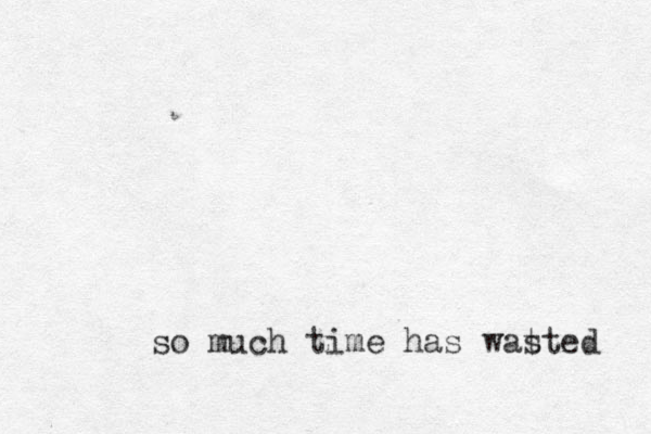 so much time has wat sted 