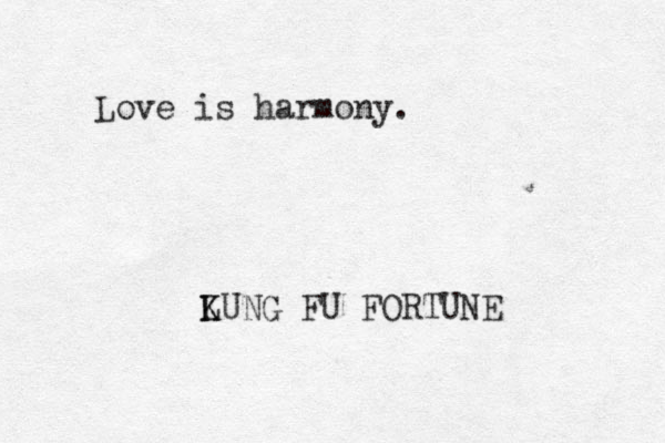Love is harmony. LUNG K K FU FORTUNE
