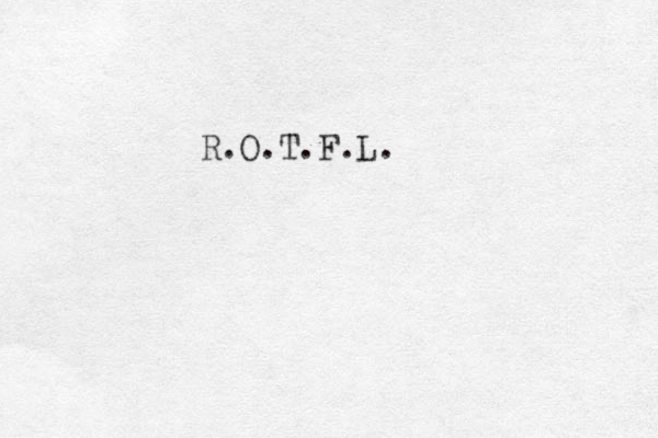 R.O.T.F.L.