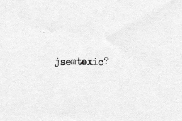 jsemtoxic?