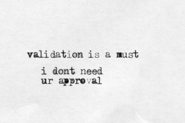 validation is a must i dont need ur approval