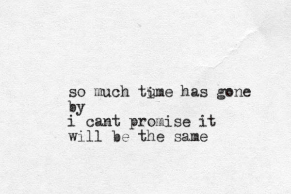 so much tume has gone by i cant promise it will be the same i