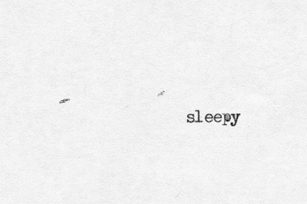 sleepy 