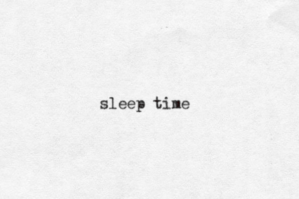 sleep time