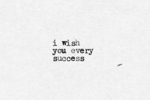 i wish you every success