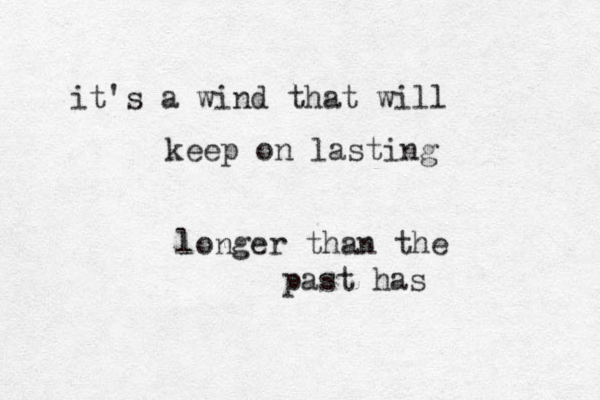 it's a wind that will keep on lasting longer than the past has l 