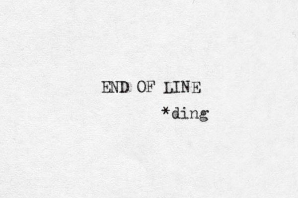 END OF LINE *ding