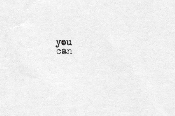you can