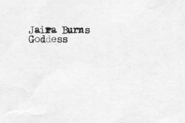 Jaira Burns Goddess