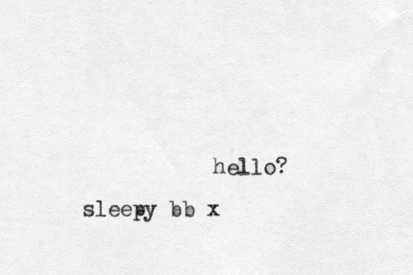 hello? sleepy bb x