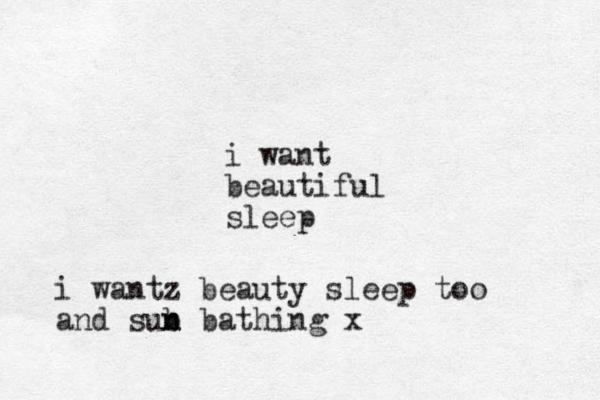 i want beautiful sleep i wantz beauty sleep too and sub n n bathing x