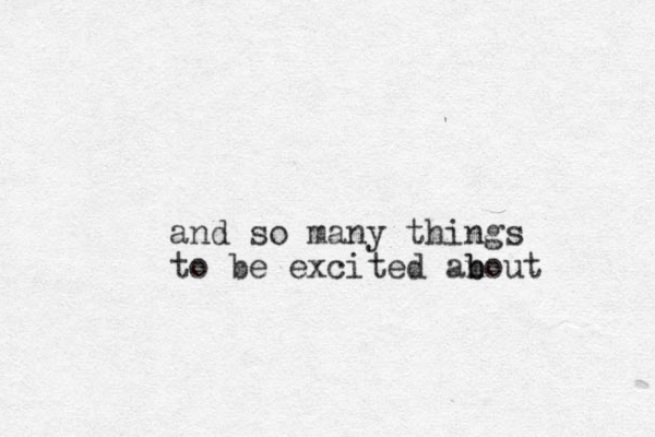 and so many things to be excited anout b b