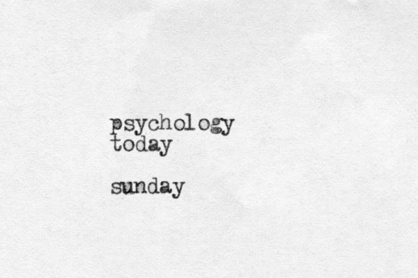 psychology today sunday