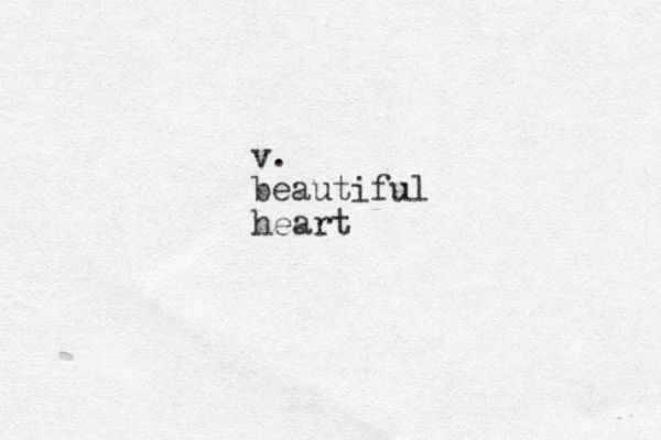 v. beautiful heart