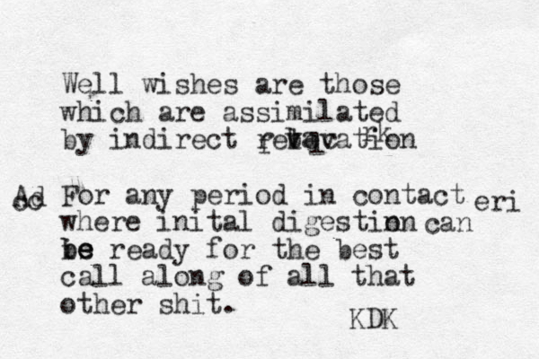 Well wishes are those which are assimilated by indirect relevation For any period in contact where inital digestin on is ready for the best call along of all that other shit. b be e e can b v va l c f rk eri KDK Ad cc 