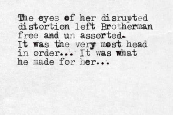 The eyes of her disrupted distortion left Brotherman free and un assorted. It was the very most head in order. .. It was what he made for her...