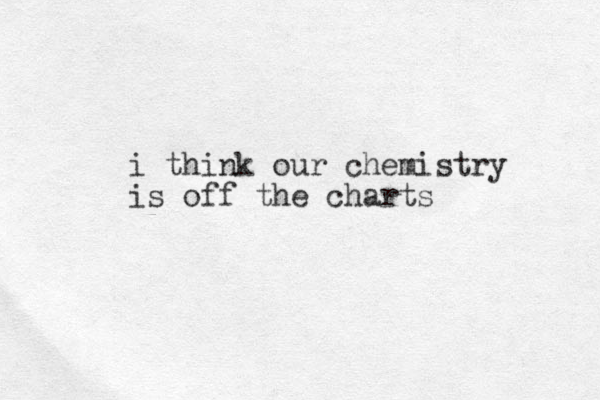 i think our chemistry is off the charts