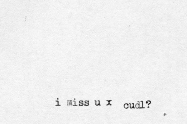 i miss u x cudl?