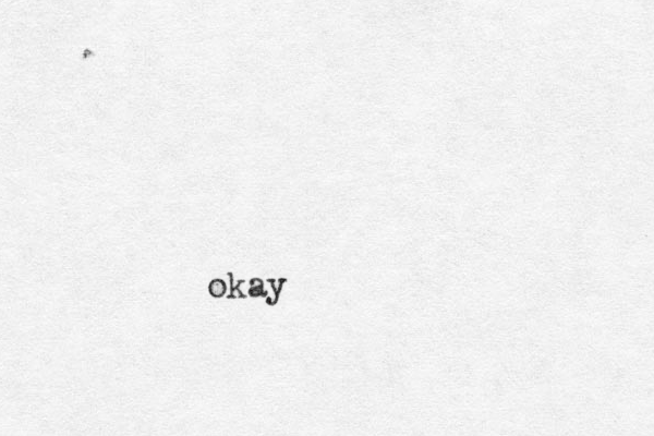 okay