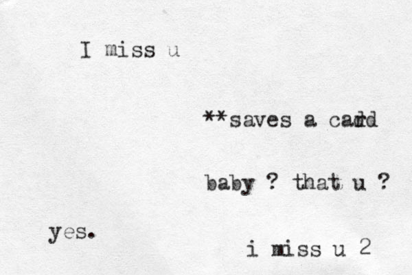 I miss u **saves a cad rd baby ? that u ? yes. i miss u 2 