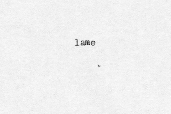 lame